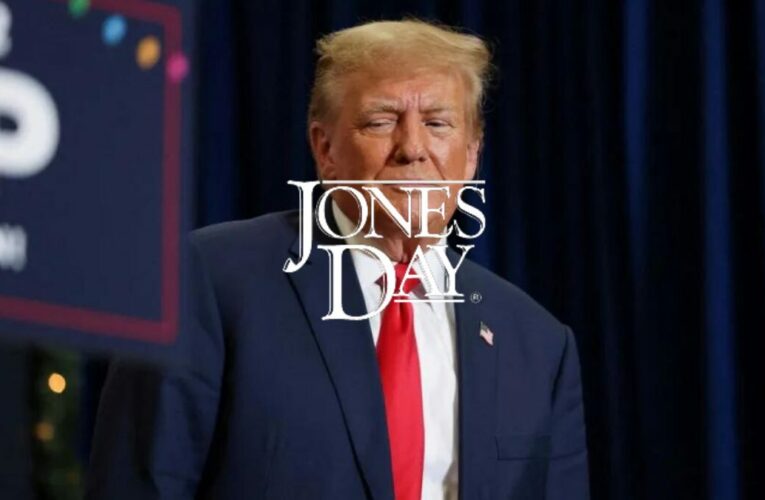 Jones Day Vs Trump