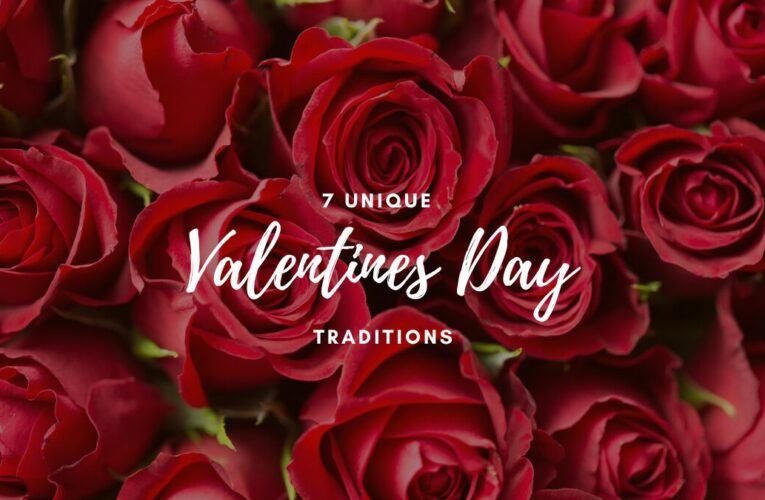 7 Valentines Day Traditions Around The World